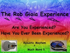 Rob Gioia Experience, Live Music, Rochester NY